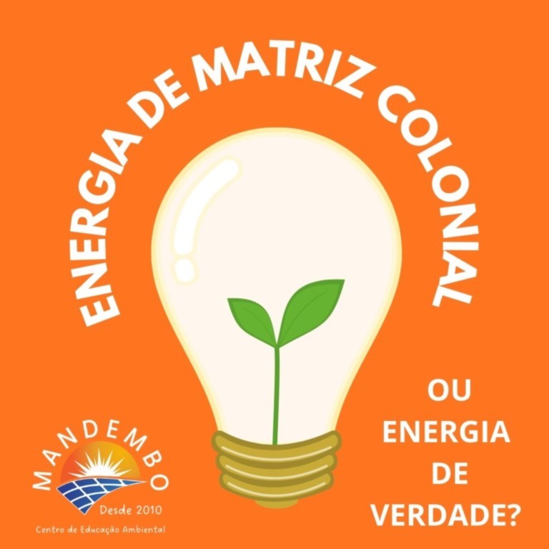 Energia de matriz colonial ou energia de verdade? Por que a transição energética precisa mudar de rumo. Energia não é apenas tecnologia. Energia é política. Energia de matriz colonial ou energia de verdade? Por que a transição energética precisa mudar de rumo. Energia não é apenas tecnologia. Energia é política.